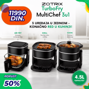 Zotrix TurboFry MultiChef 3u1 – Friteza na vruć vazduh